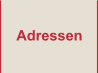 Adressen